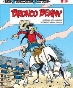 Les Tuniques Bleues - tome 16  - Bronco Benny