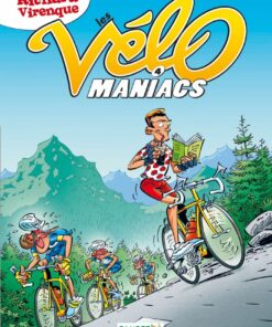 Les Vélomaniacs - tome 04