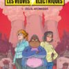 Les Veuves électriques T02