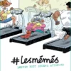 #LesMémés - tome 02