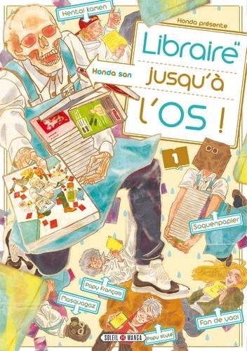 Libraire jusqu'à l'os T01