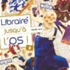 Libraire jusqu'à l'os T04