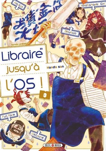 Libraire jusqu'à l'os T03
