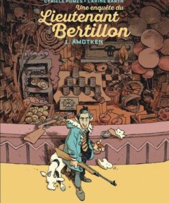 Lieutenant Bertillon - tome 1  - Amotken