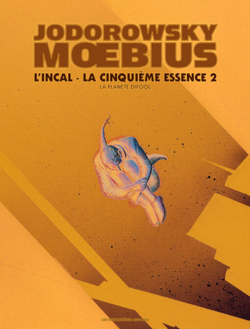 L'Incal - 30*40 T6 : La Cinquième Essence 2 : La Planète Difool
