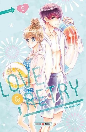 Love and Retry T05