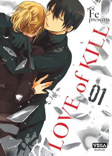 Love of kill - tome 1