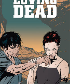 Loving Dead  - édition couleur