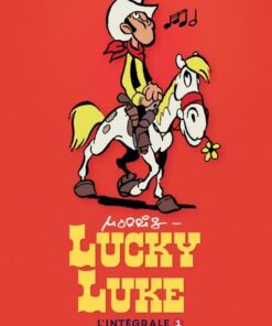 Lucky Luke - Nouvelle Intégrale - tome 1  - Lucky Luke - Nouvelle Intégrale 1