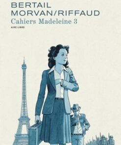 Madeleine résistante - tome 3