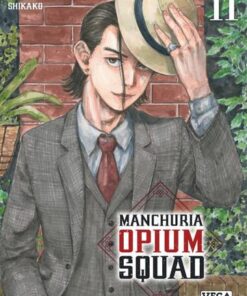 Manchuria Opium Squad - tome 11