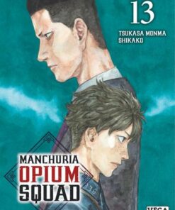 Manchuria Opium Squad - tome 13