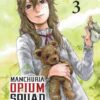 Manchuria Opium Squad - tome 2