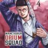 Manchuria Opium Squad - tome 3