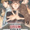Manchuria Opium Squad - tome 10