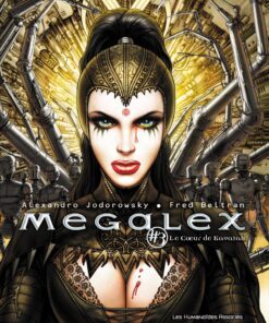 Megalex T3 : Le Coeur de Kavatah