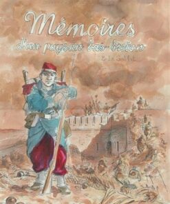 Mémoires d un paysan bas breton T02 - Le Soldat