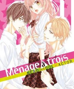 Ménage à trois T01