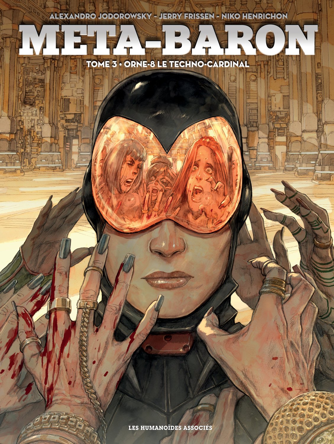 Méta-Baron T3 : Orne-8 Le Techno-Cardinal