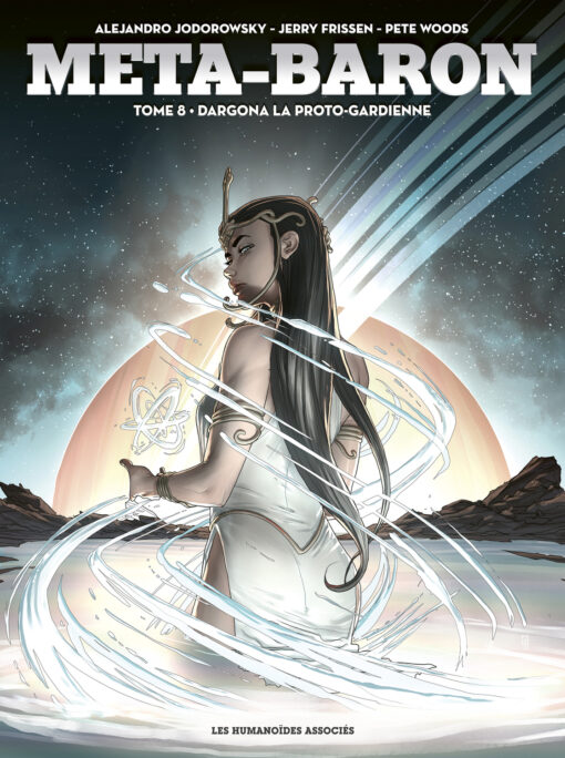 Méta-Baron T8 : Dargona la Proto-Gardienne