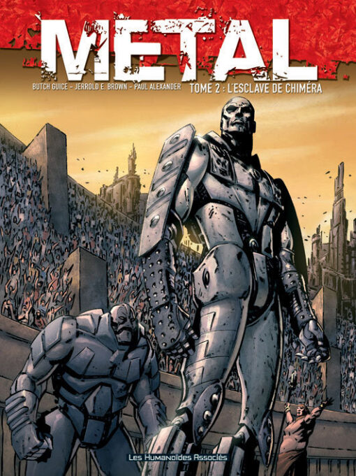 Metal T2 : L'Esclave de Chiméra