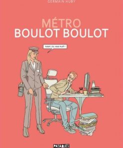 Métro Boulot Boulot