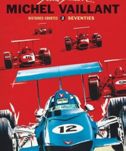 Michel Vaillant - Histoires courtes - tome 2 - Seventies