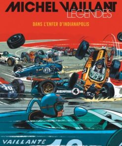 Michel Vaillant - Légendes - tome 1  - Dans l'enfer d'Indianapolis