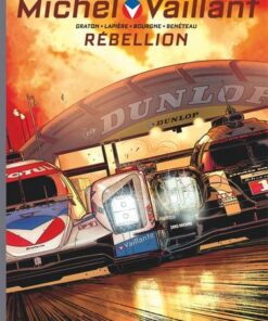 Michel Vaillant - Saison 2 - tome 6  - Rébellion