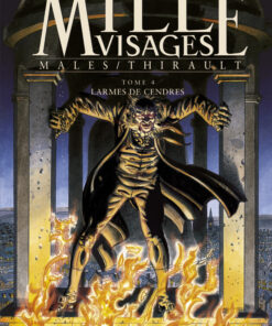 Mille Visages T4 : Larmes de cendres