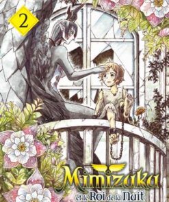 Mimizuku et le roi de la nuit - tome 2