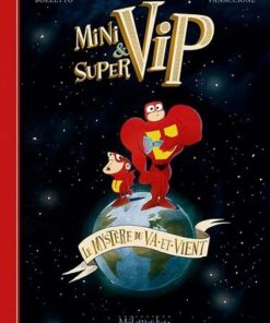 Minivip et supervip -
