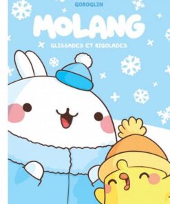 Molang - tome 4 - Glissades et rigolades
