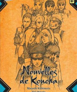 Naruto - Nouvelles de Konoha