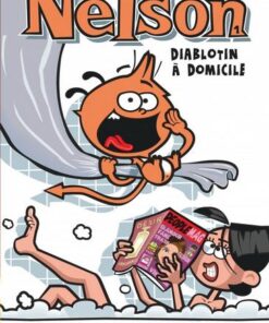 Nelson - tome 1  - Diablotin à domicile