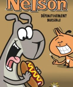 Nelson - tome 14  - Définitivement nuisible