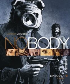 Nobody saison 2 épisode 1 -