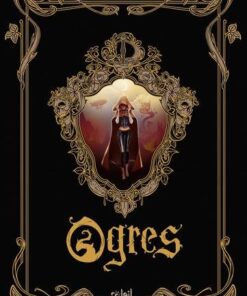 Ogres intégrale T01 T03 -