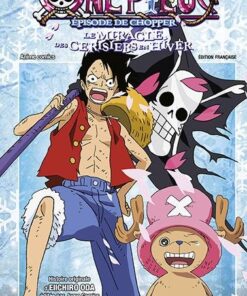 One Piece - L'épisode de Chopper - Le miracle des cerisiers en hiver