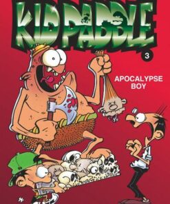 Paddle - tome 3 - Apocalypse boy
