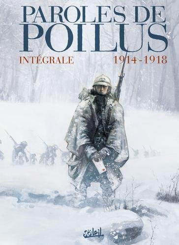 Paroles de poilus intégrale -