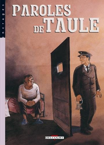 Paroles de taulards T02