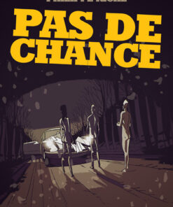 Pas de chance