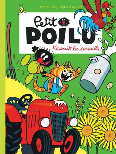 Petit Poilu - tome 7 - Kramik la canaille