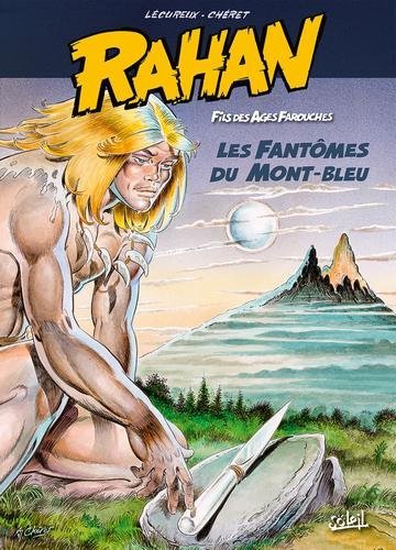 Rahan les fantômes du mont bleu - Les Fantômes du Mont-Bleu