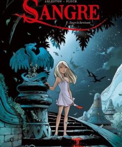 Sangre T01 - Sangre la Survivante
