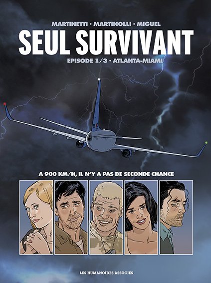 Seul survivant T1 : Atlanta-Miami