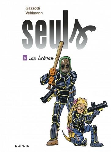 Seuls - tome 8  - Les Arènes