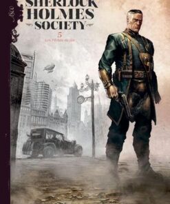 Sherlock holmes society T05 - Les Pêchés du fils