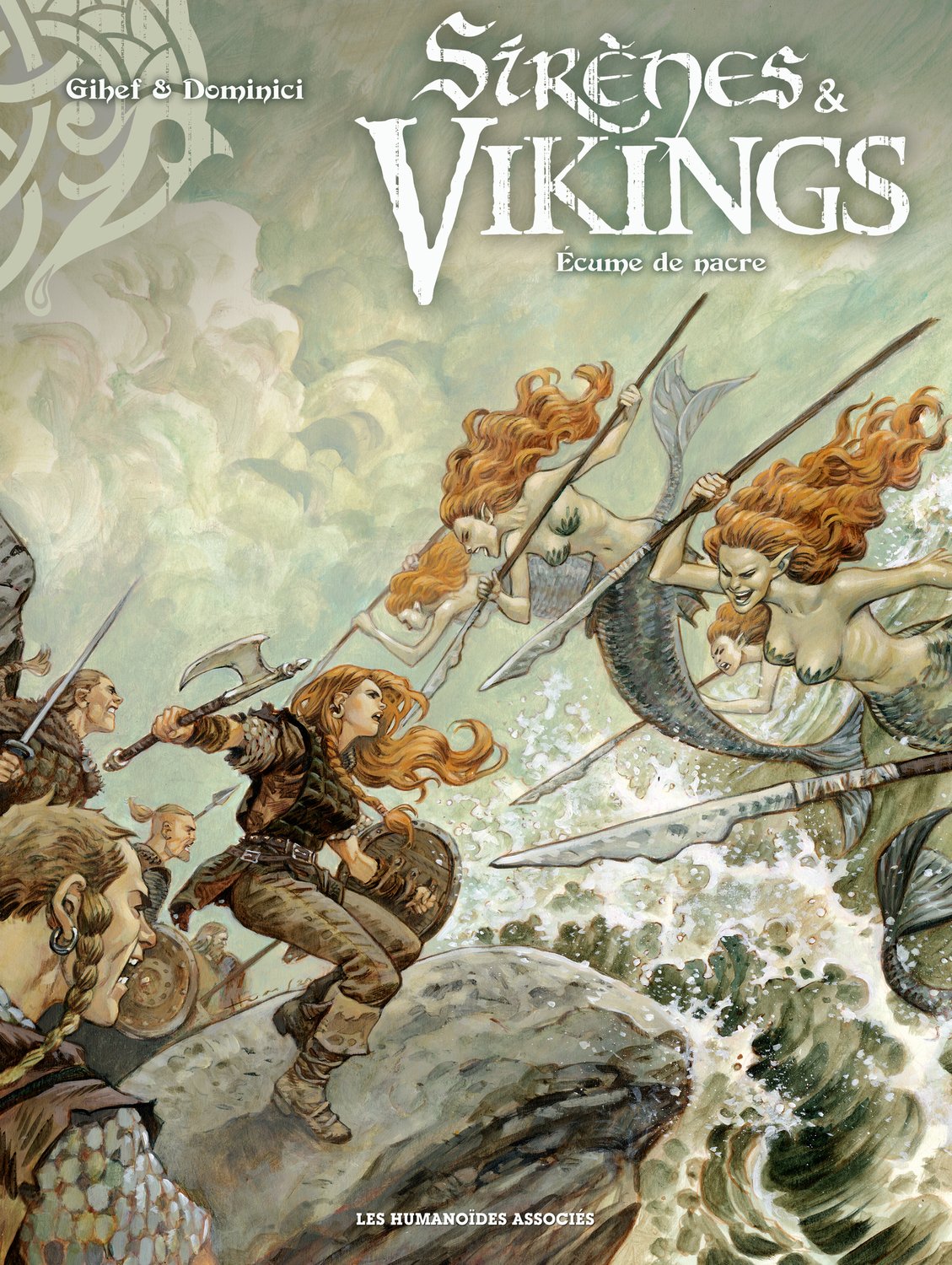 Sirènes et Vikings T2 : Écume de nacre